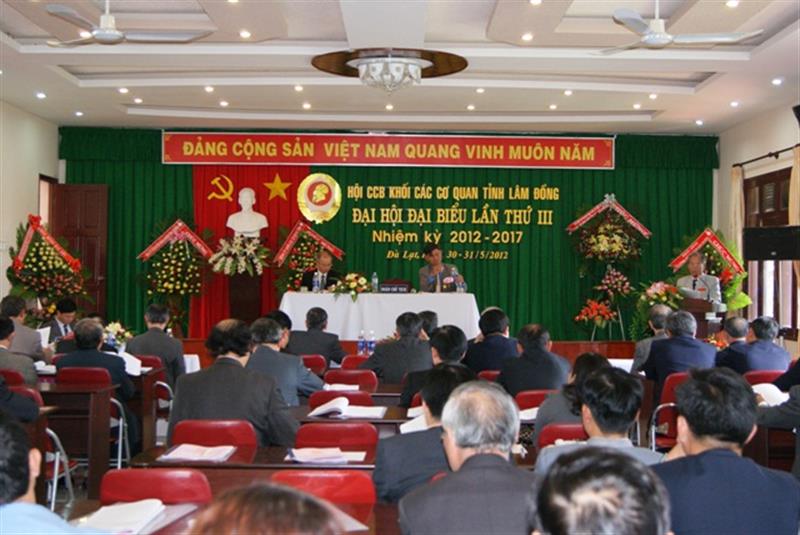 Đại hội Hội Cựu Chiến binh khối các cơ quan tỉnh Lâm Đồng lần thứ III, nhiệm kỳ 2012 - 2017. 